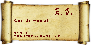 Rausch Vencel névjegykártya